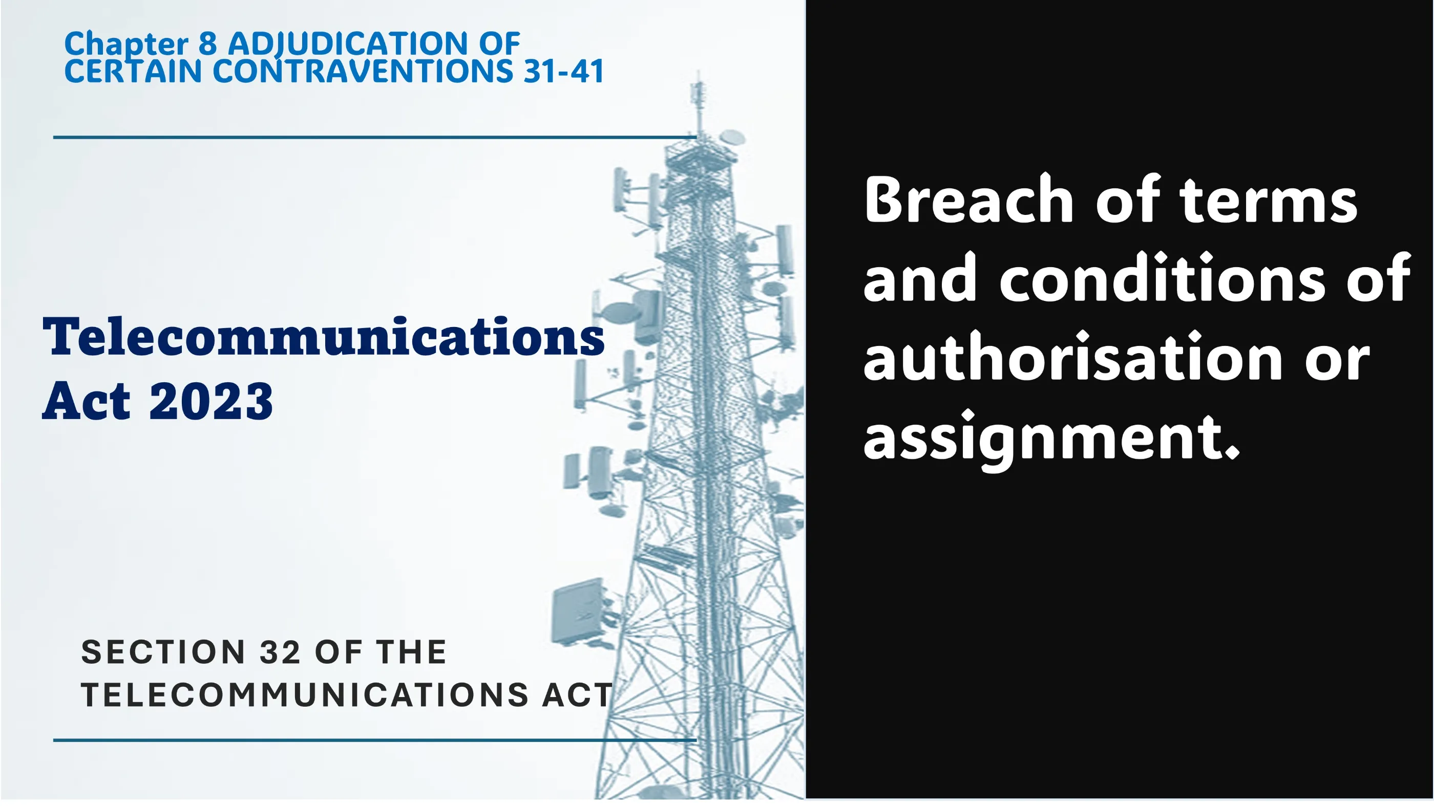 Section 32 of The Telecommunications Act