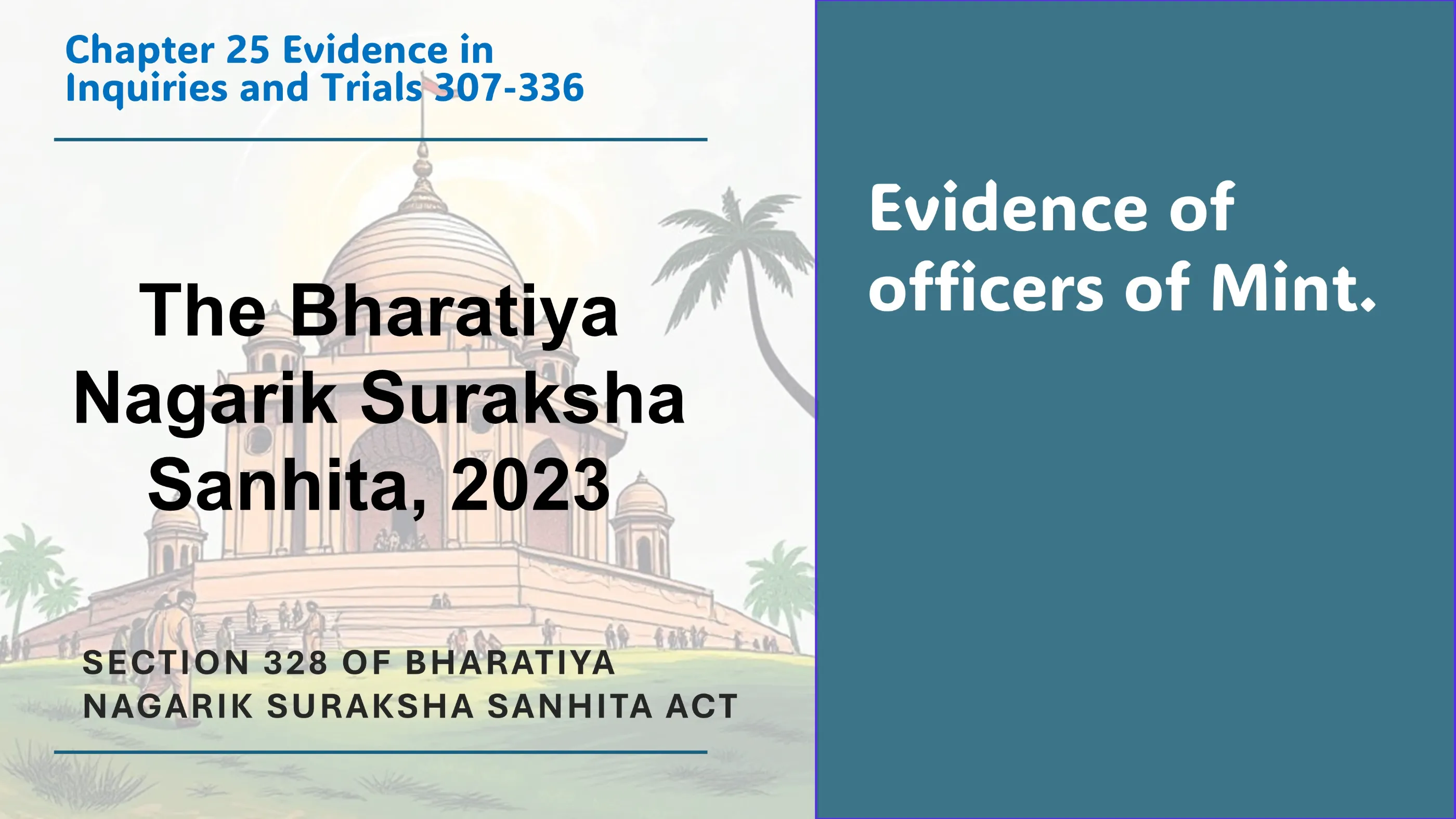 Section 328 of Bharatiya Nagarik Suraksha Sanhita Act