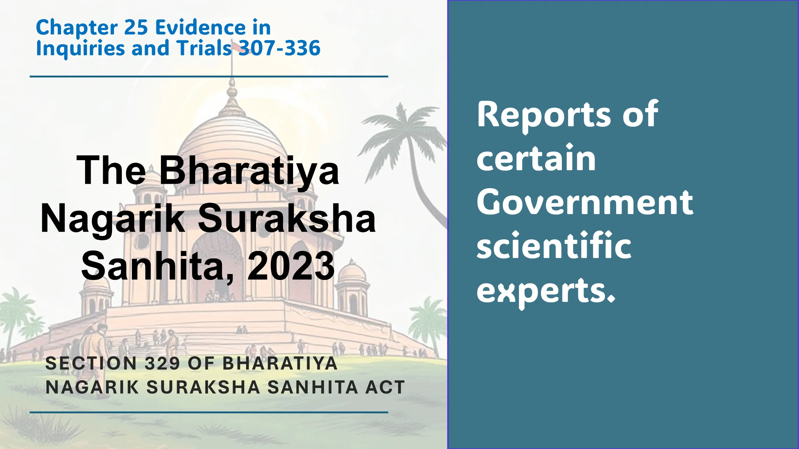 Section 329 of Bharatiya Nagarik Suraksha Sanhita Act