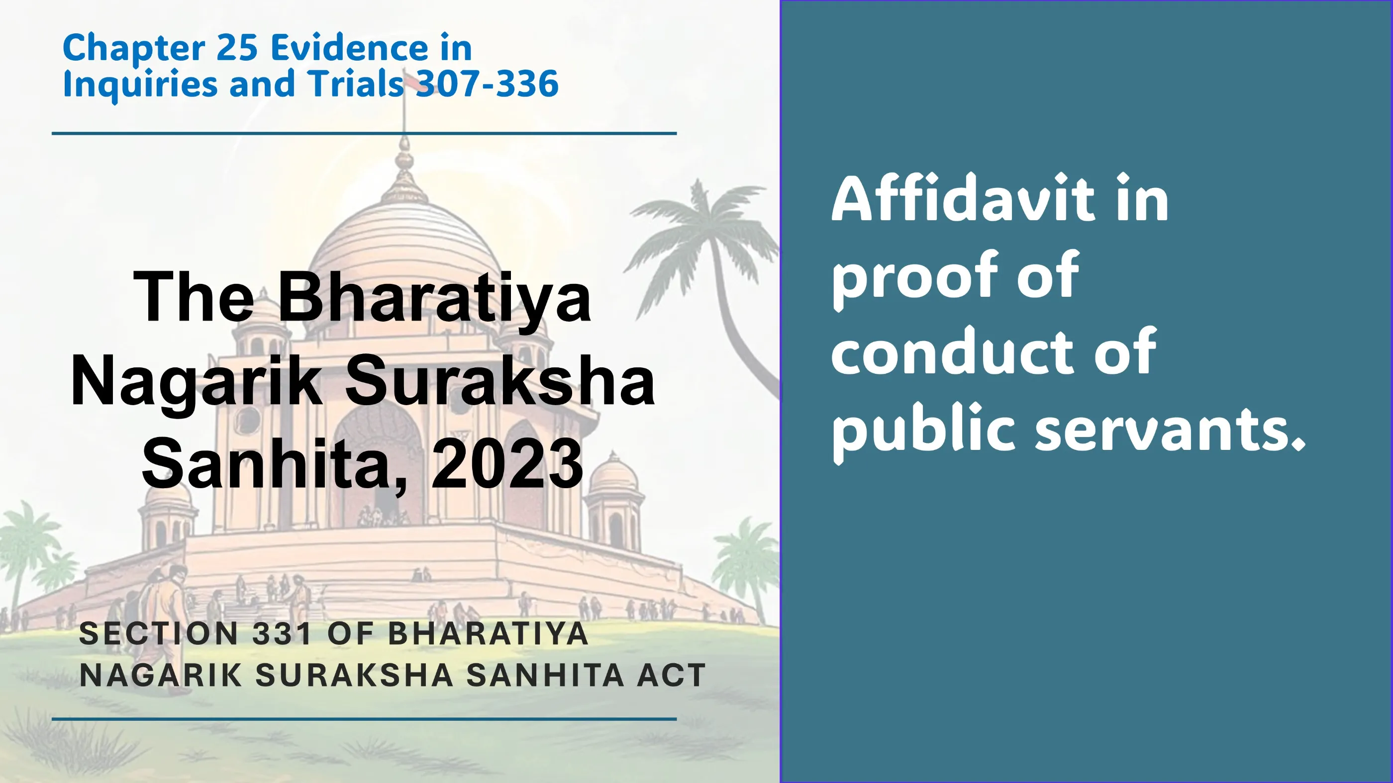 Section 331 of Bharatiya Nagarik Suraksha Sanhita Act