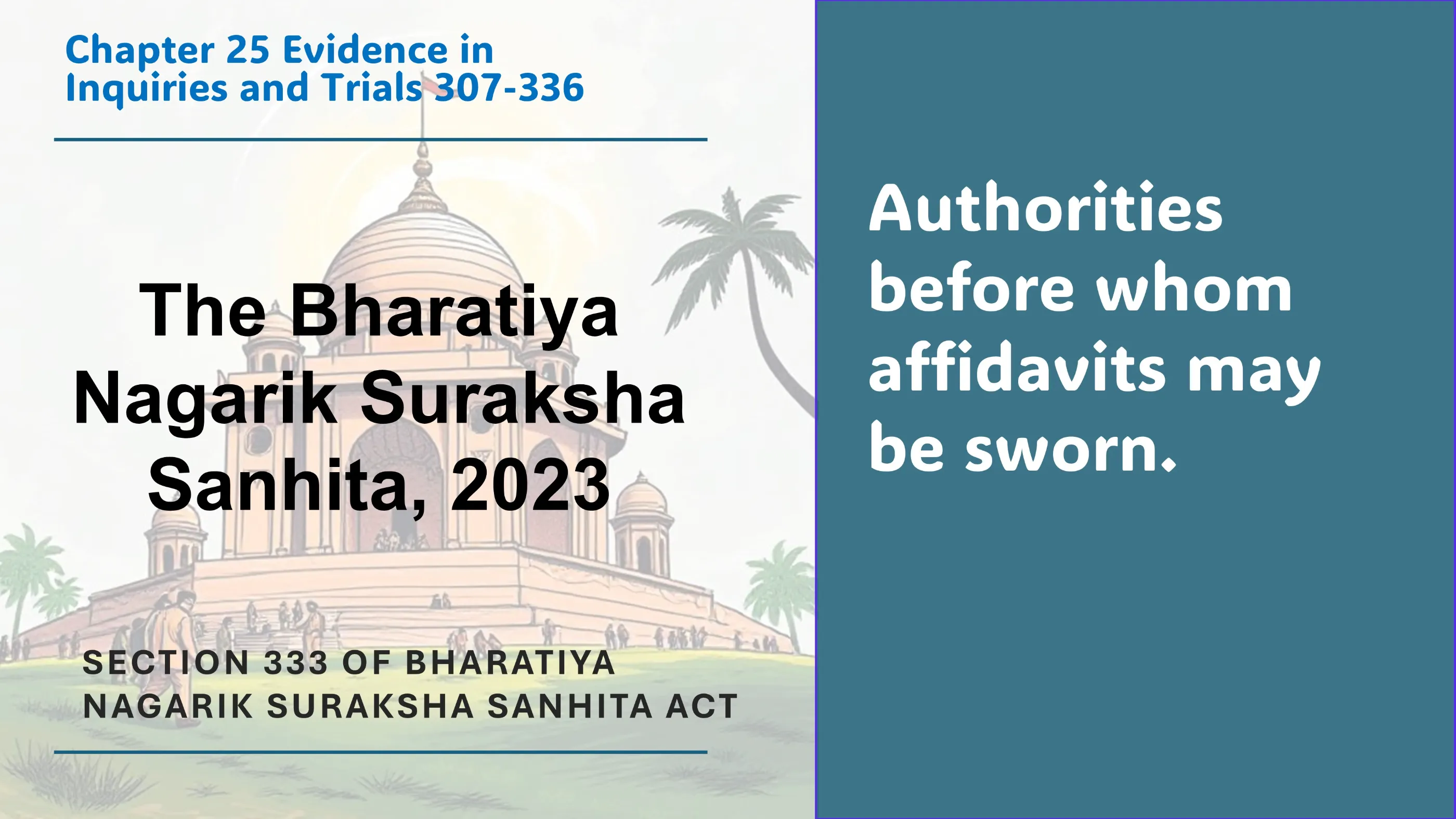 Section 333 of Bharatiya Nagarik Suraksha Sanhita Act