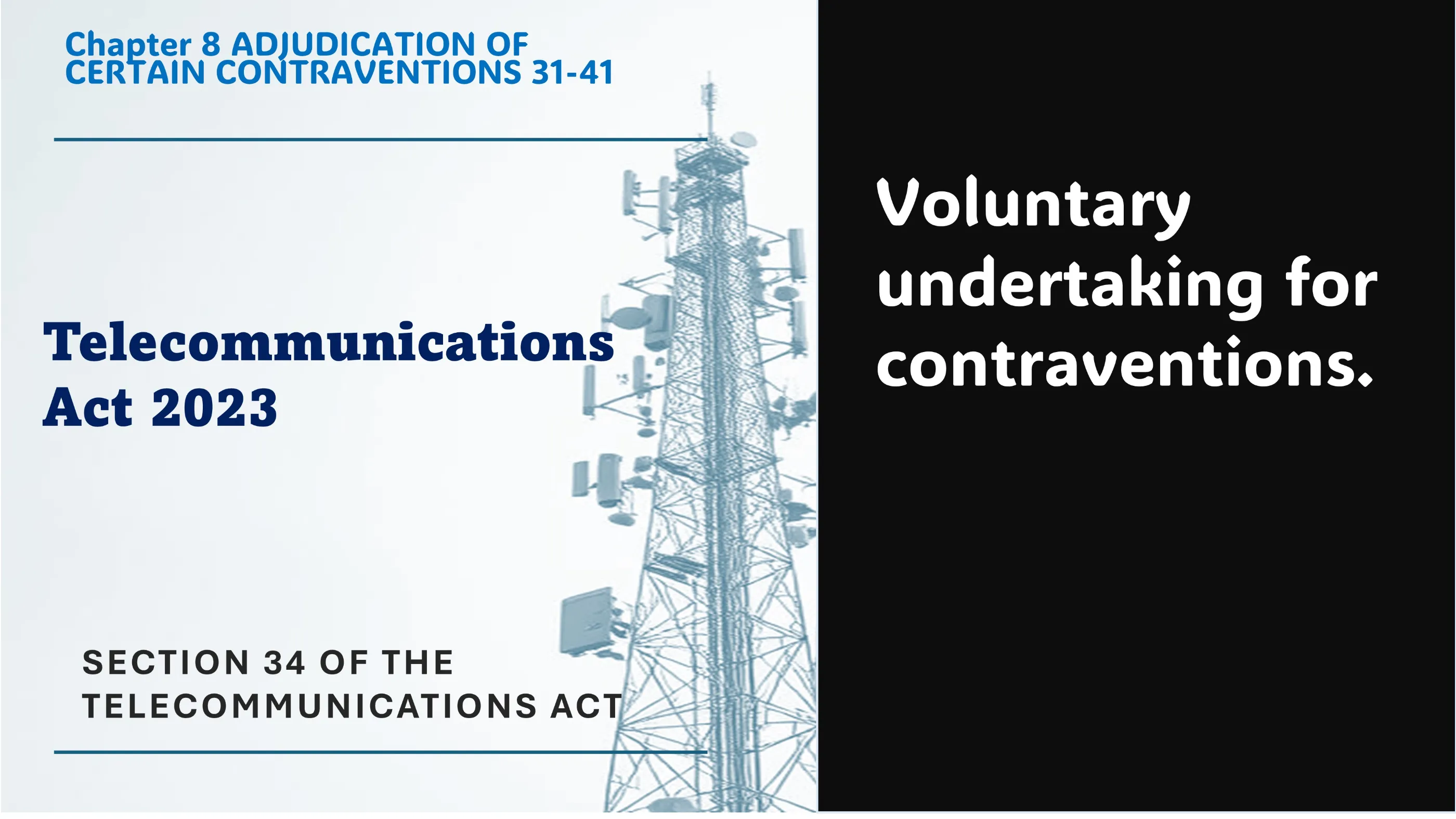Section 34 of The Telecommunications Act