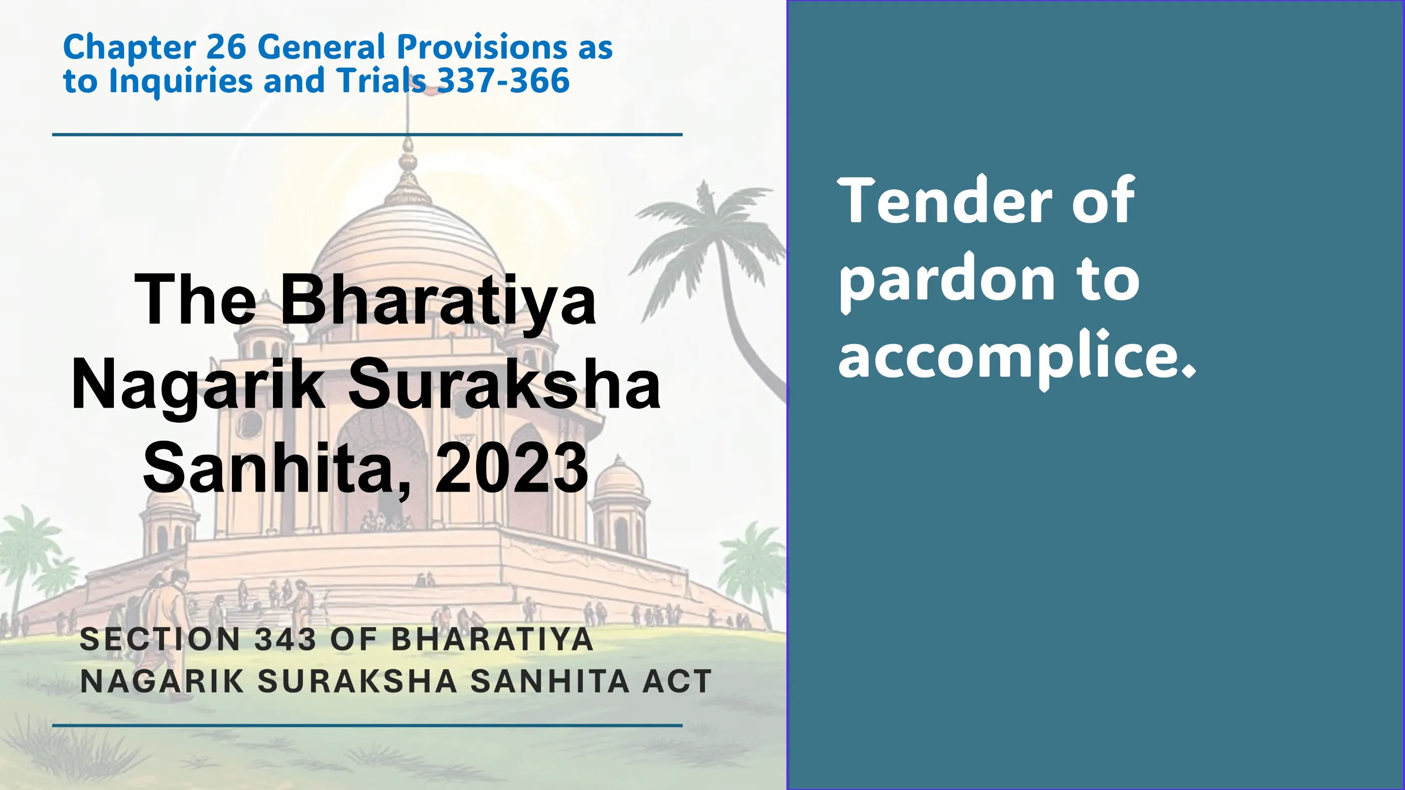 Section 343 of Bharatiya Nagarik Suraksha Sanhita Act