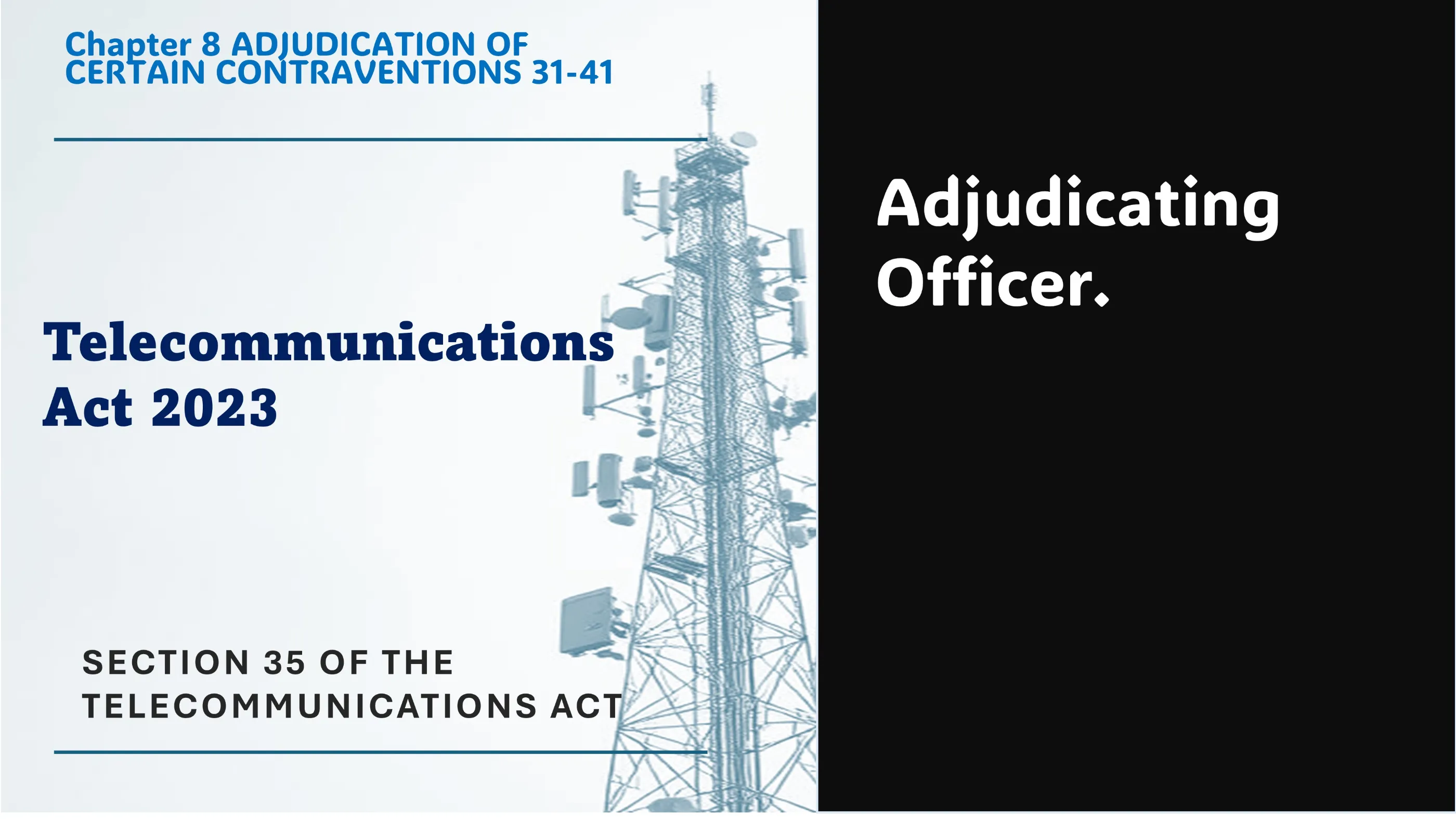 Section 35 of The Telecommunications Act