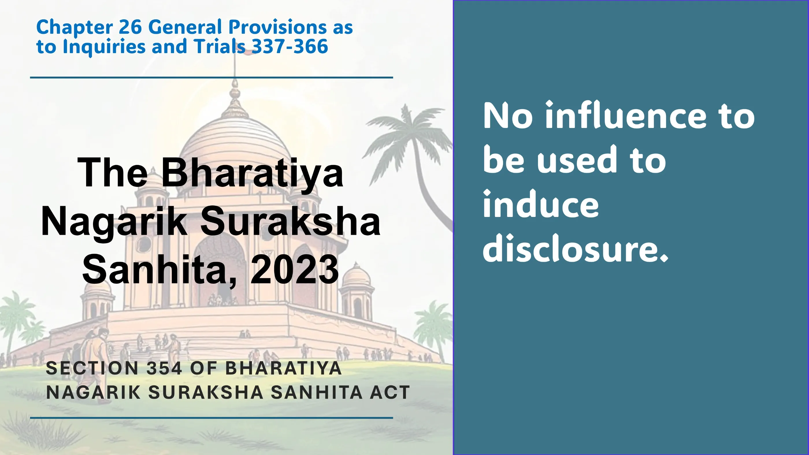 Section 354 of Bharatiya Nagarik Suraksha Sanhita Act