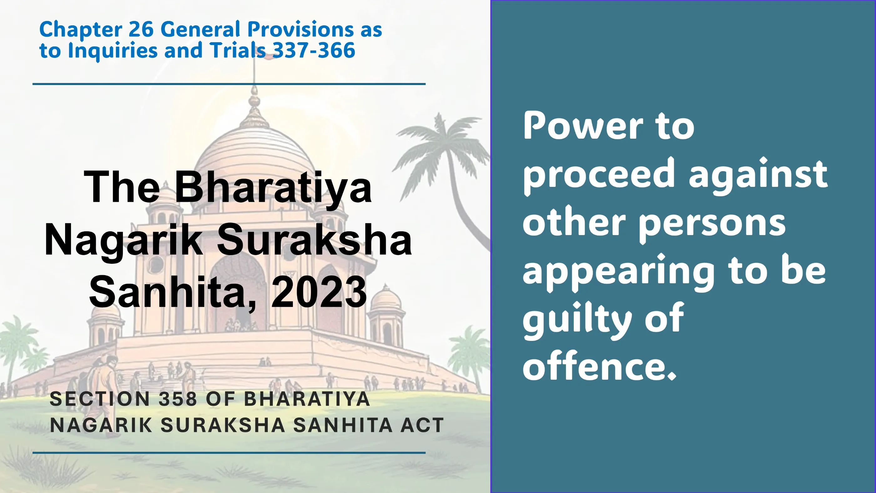 Section 358 of Bharatiya Nagarik Suraksha Sanhita Act