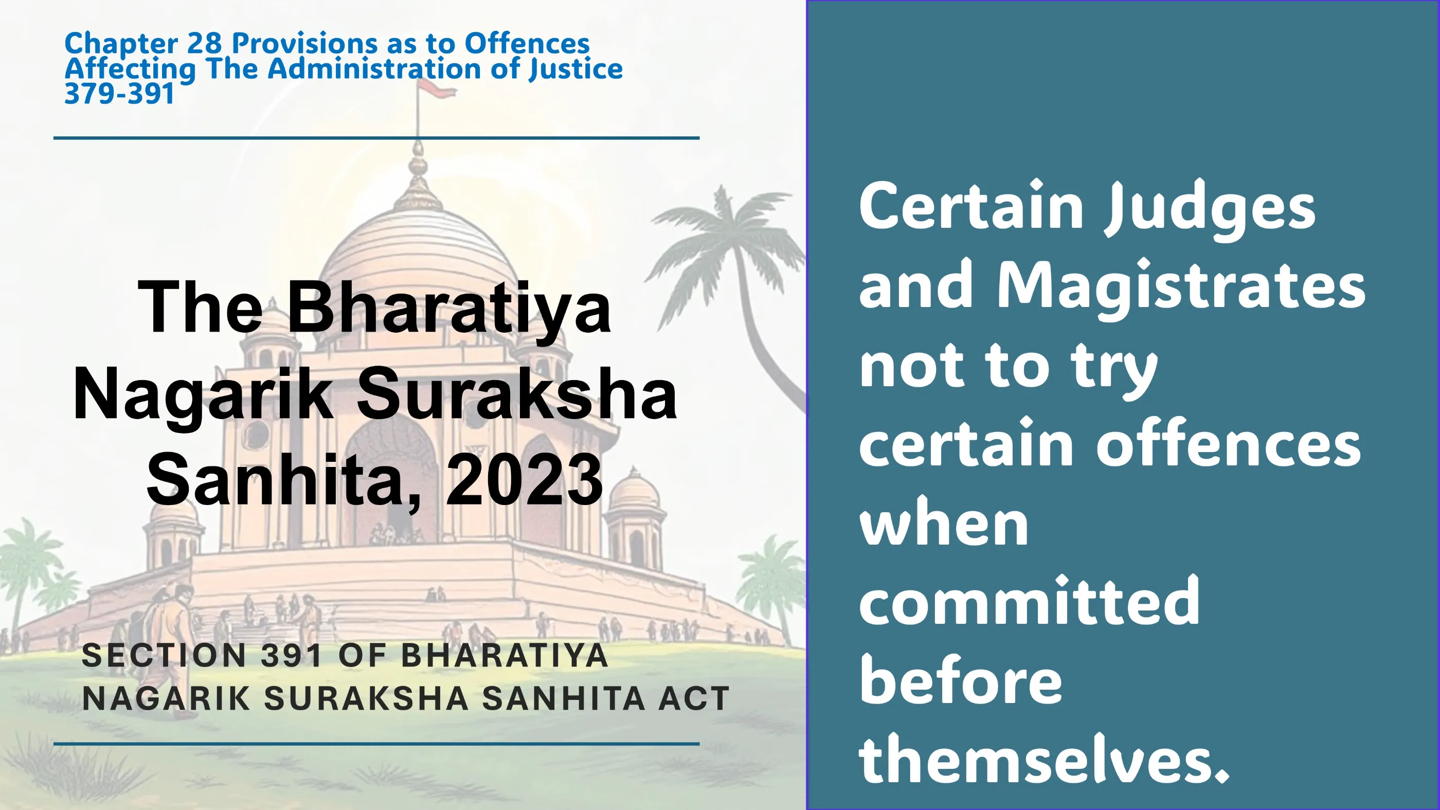 Section 391 of Bharatiya Nagarik Suraksha Sanhita Act
