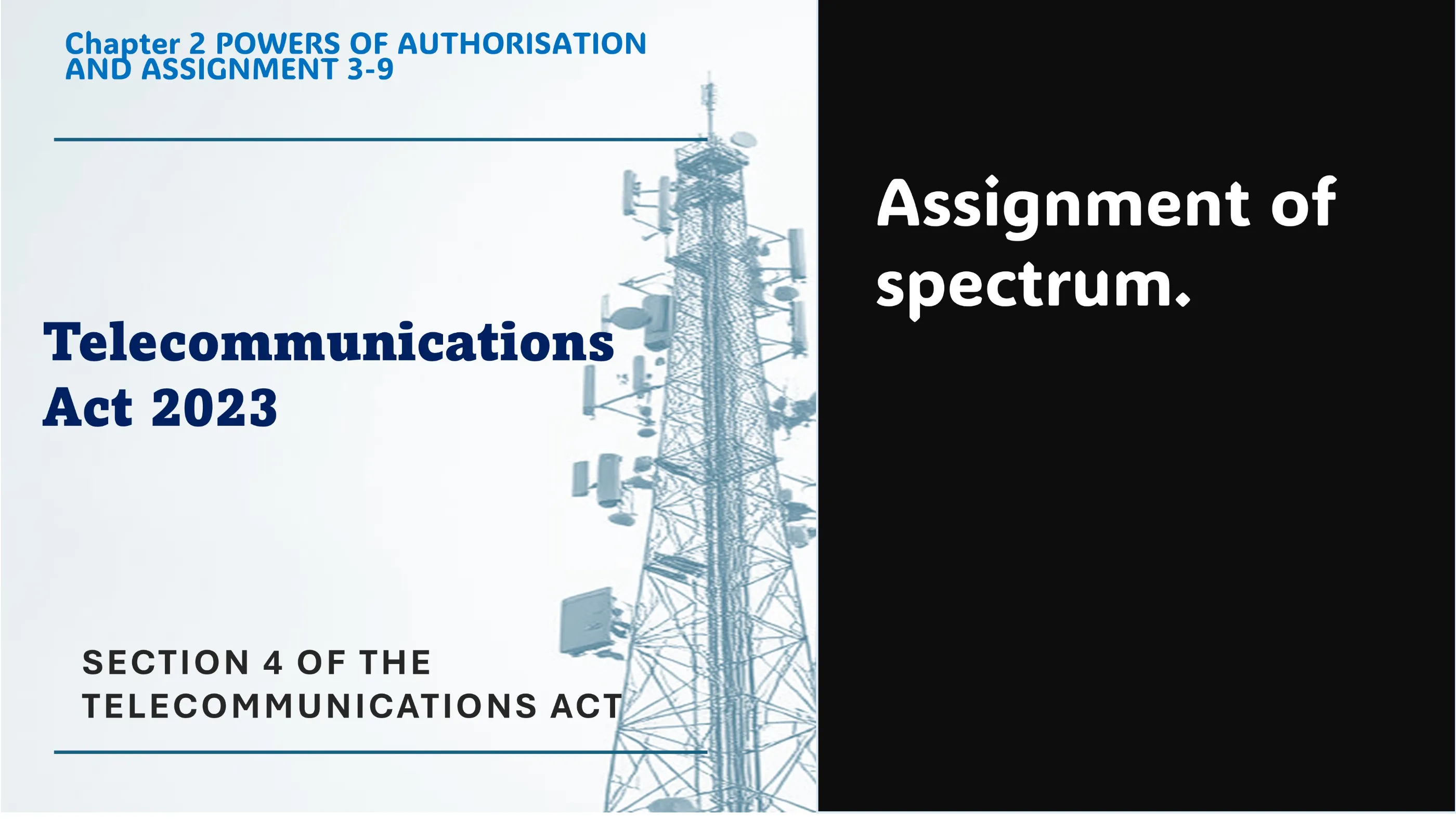 Section 4 of The Telecommunications Act