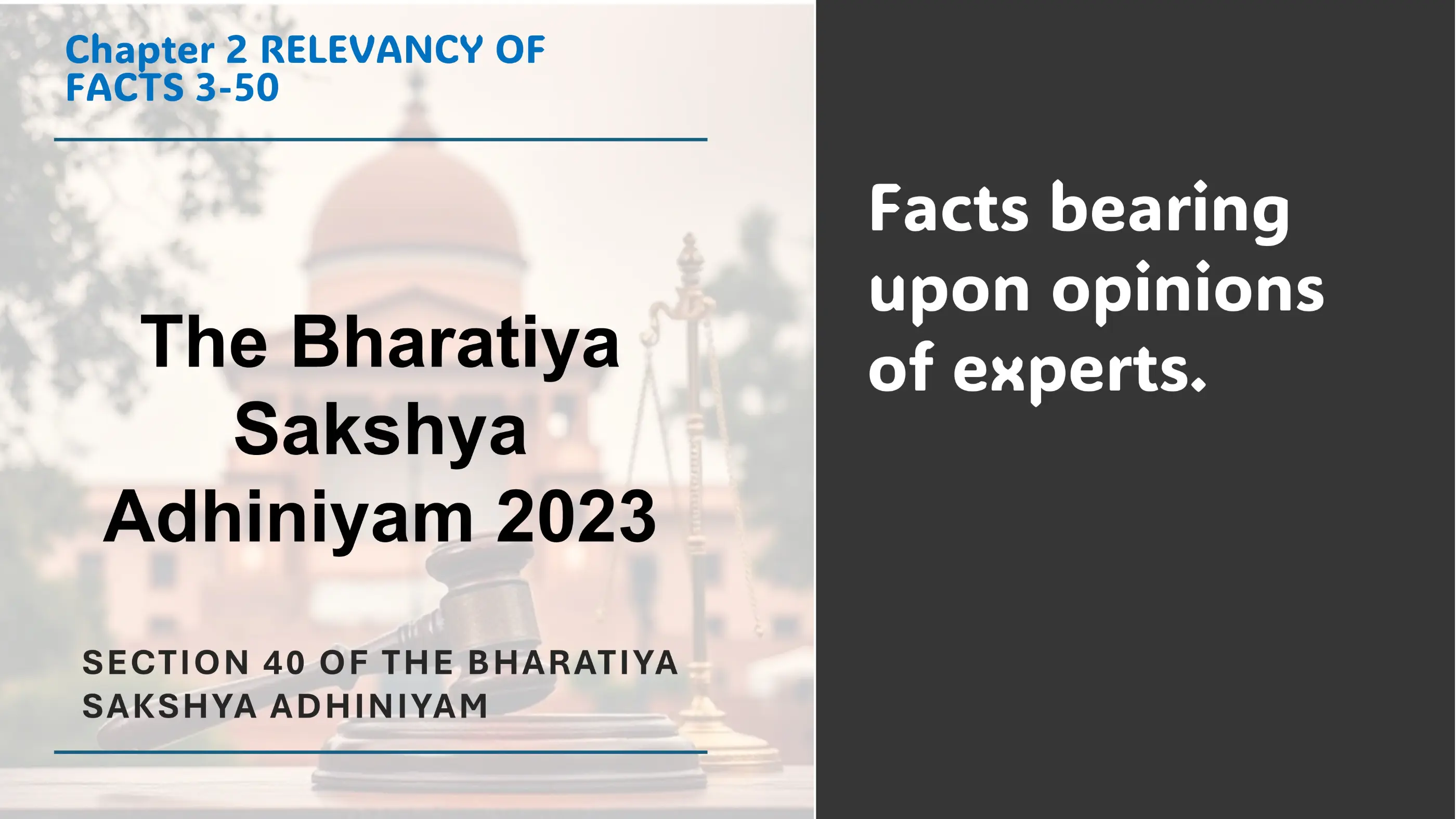 Section 40 of The Bharatiya Sakshya Adhiniyam