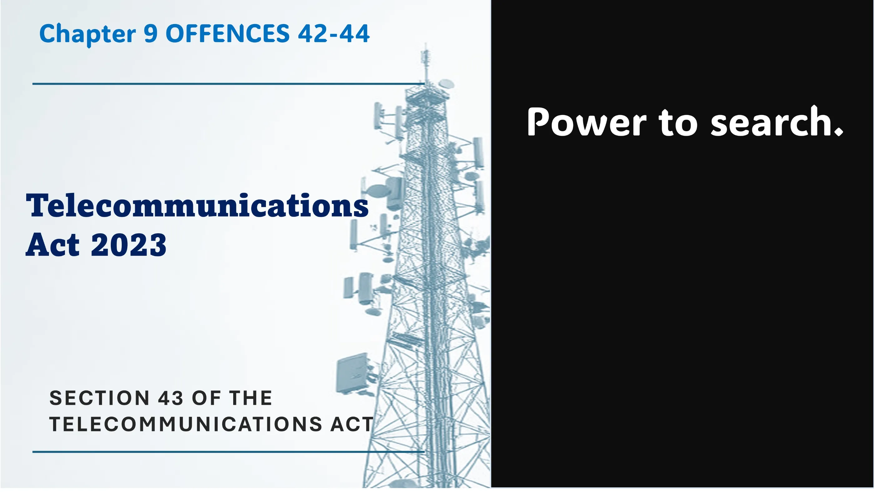 Section 43 of The Telecommunications Act