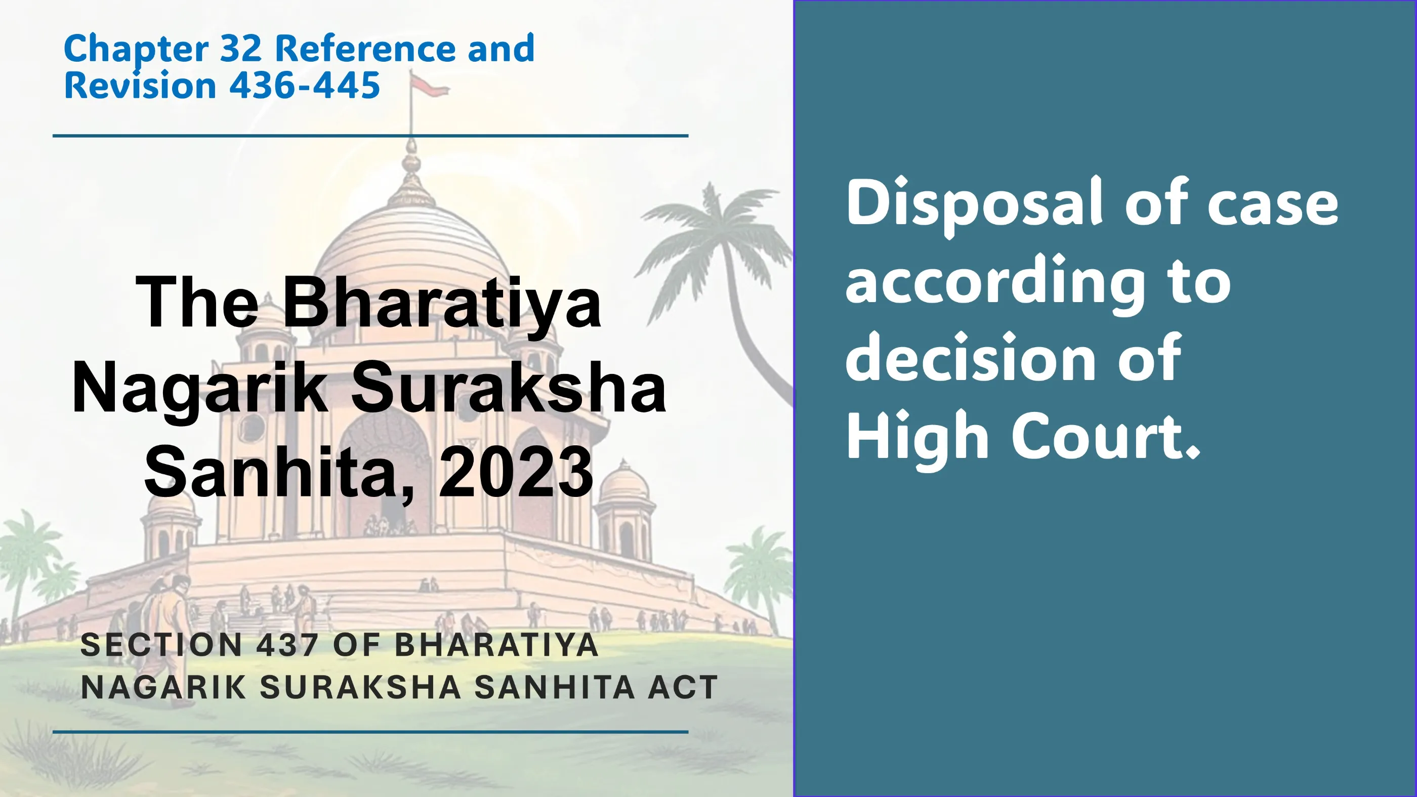 Section 437 of Bharatiya Nagarik Suraksha Sanhita Act