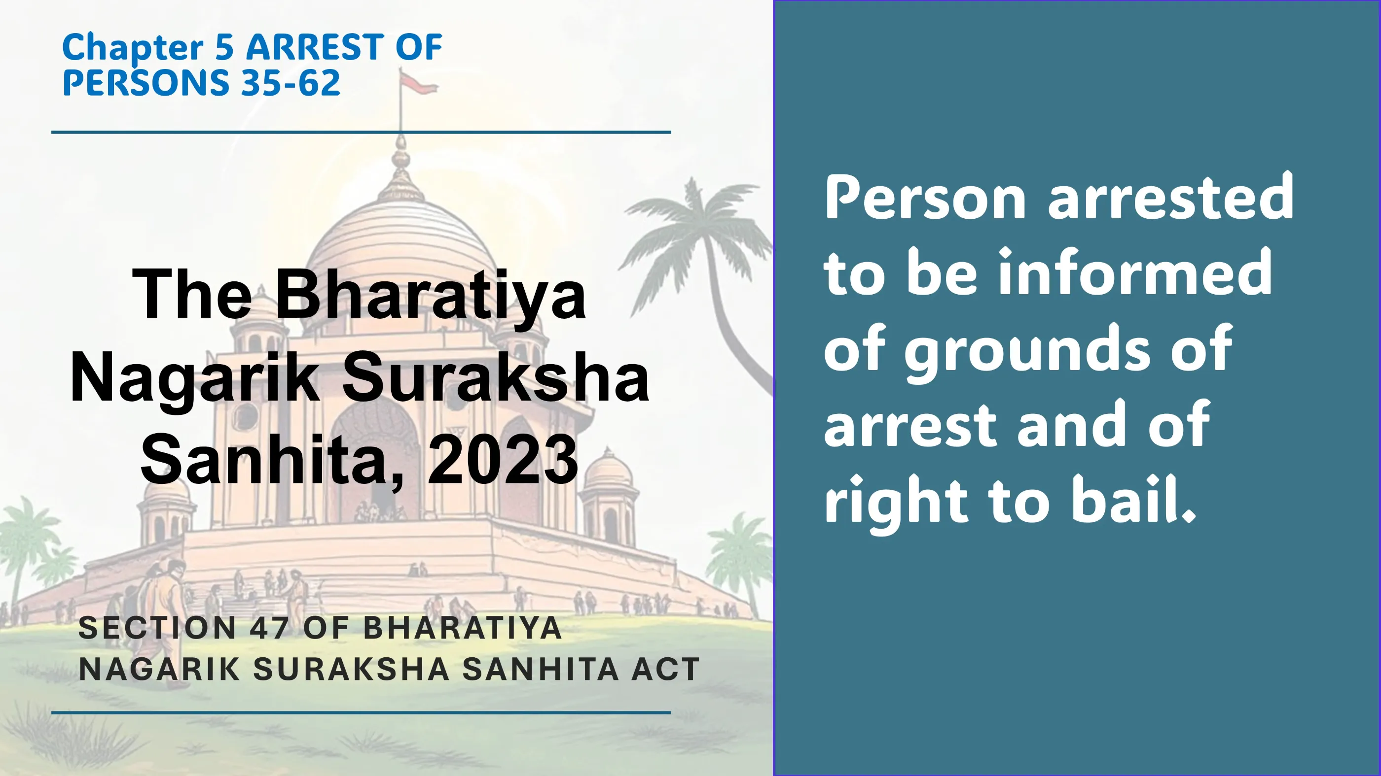 Section 47 of Bharatiya Nagarik Suraksha Sanhita Act