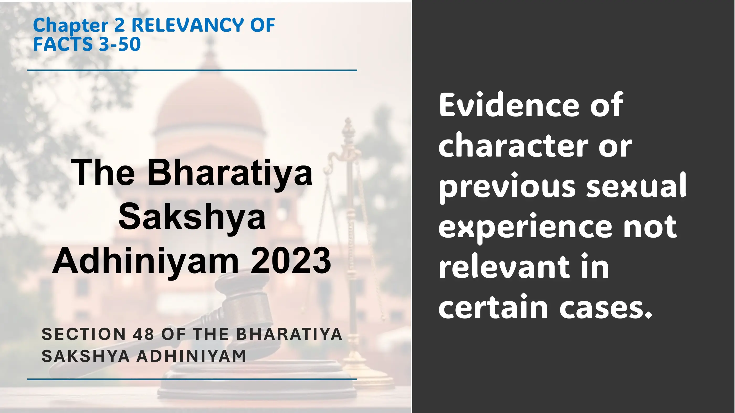 Section 48 of The Bharatiya Sakshya Adhiniyam