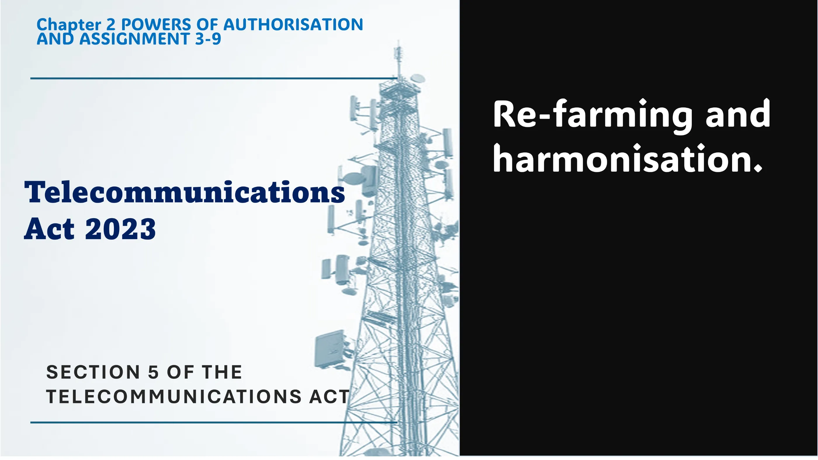 Section 5 of The Telecommunications Act