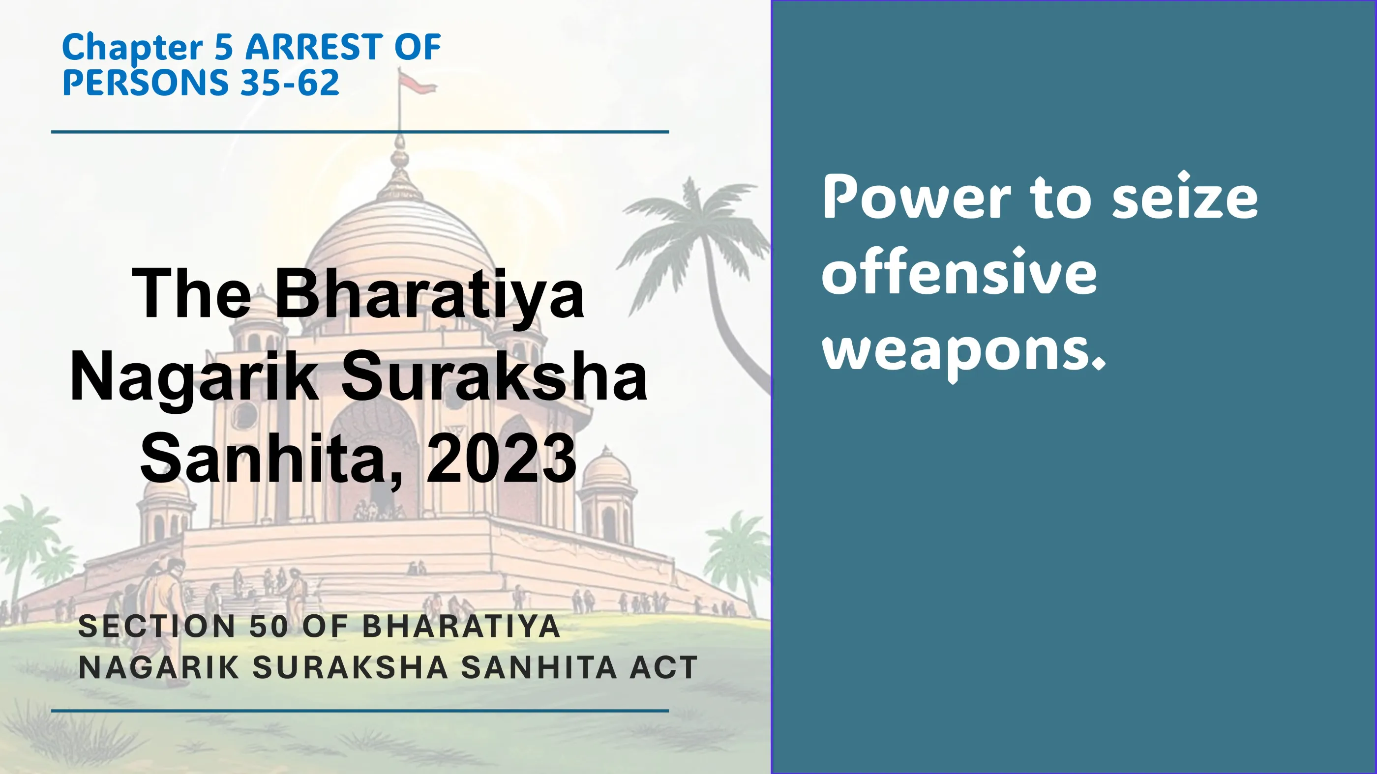 Section 50 of Bharatiya Nagarik Suraksha Sanhita Act