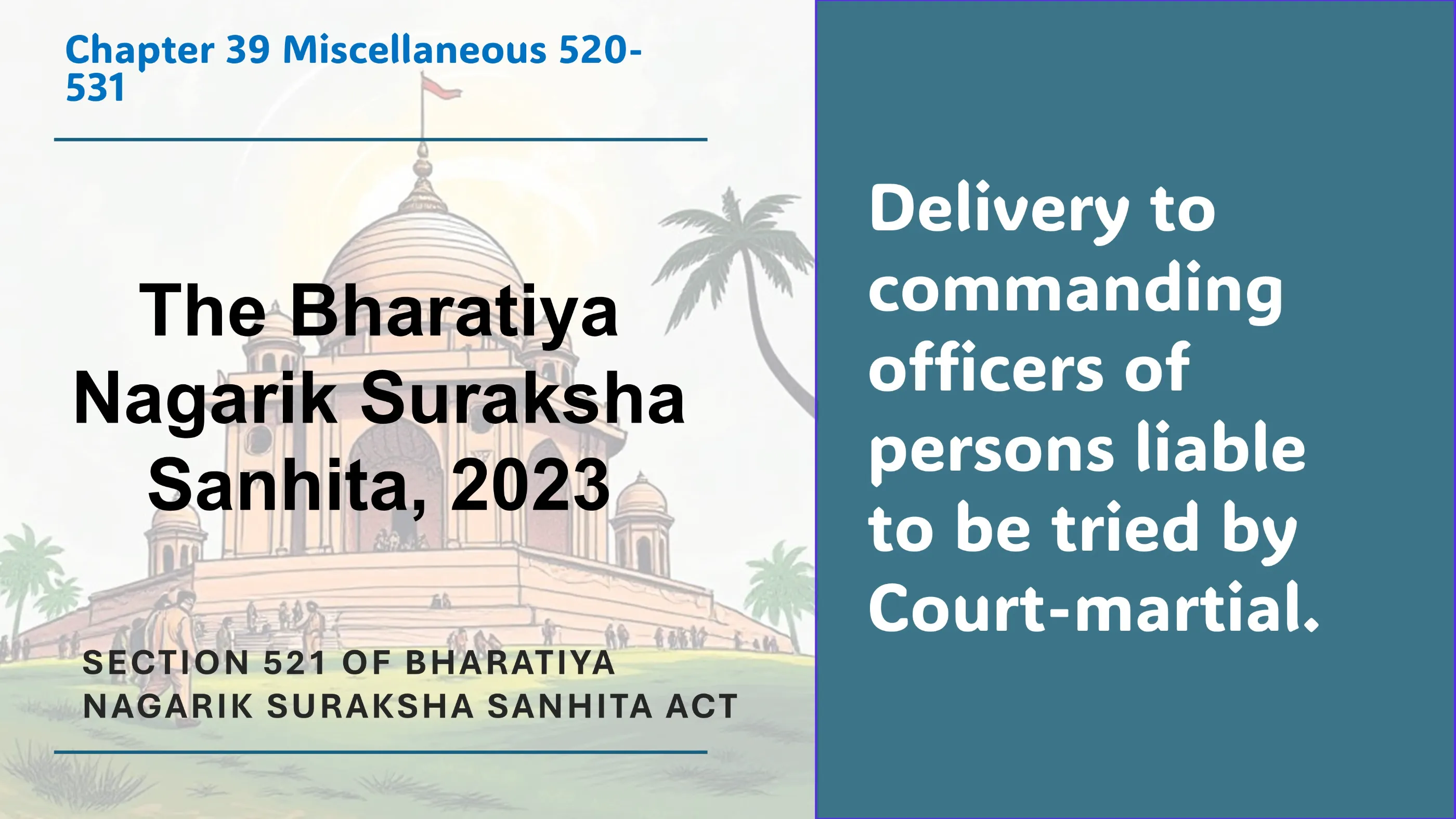 Section 521 of Bharatiya Nagarik Suraksha Sanhita Act