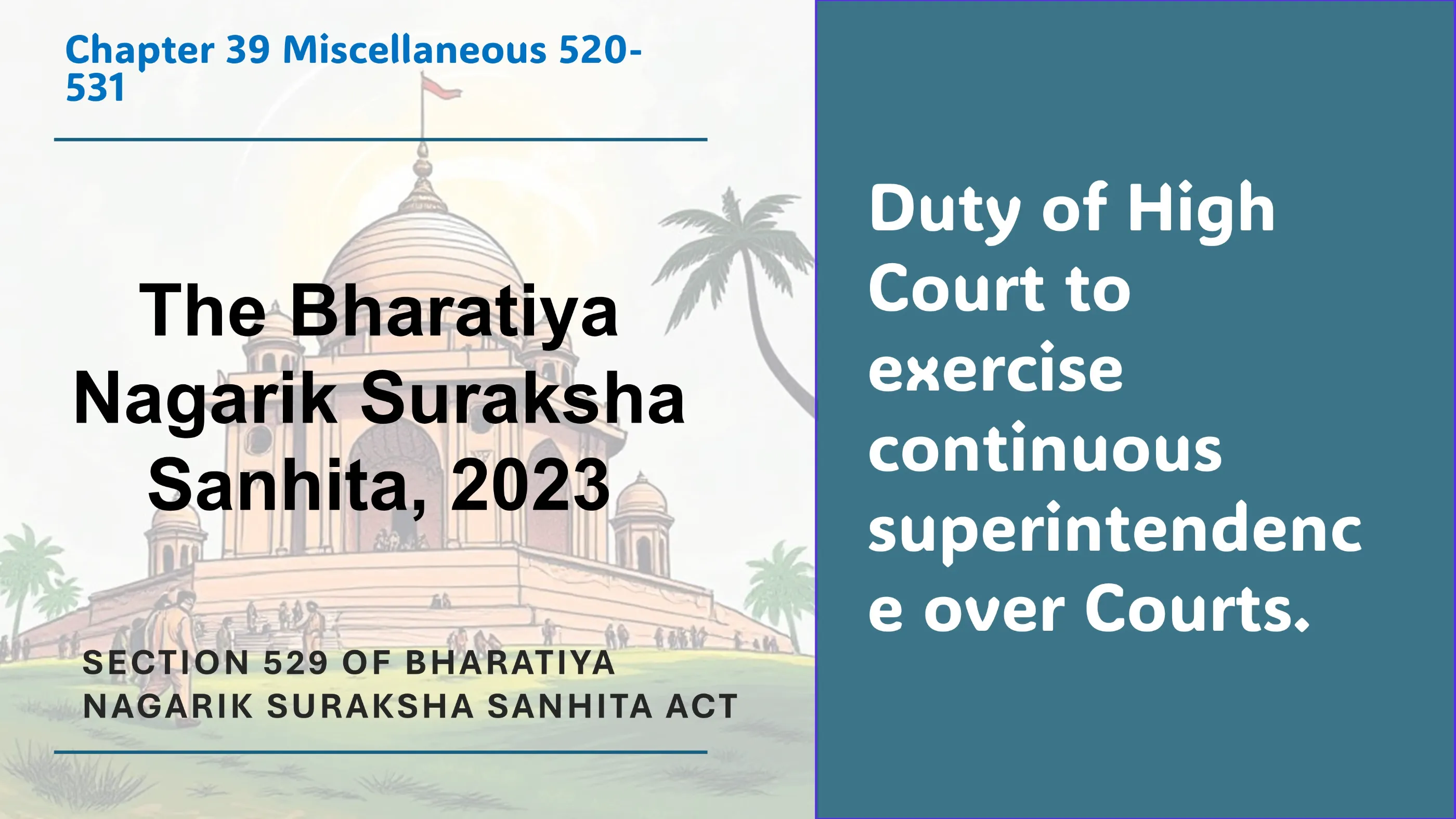 Section 529 of Bharatiya Nagarik Suraksha Sanhita Act