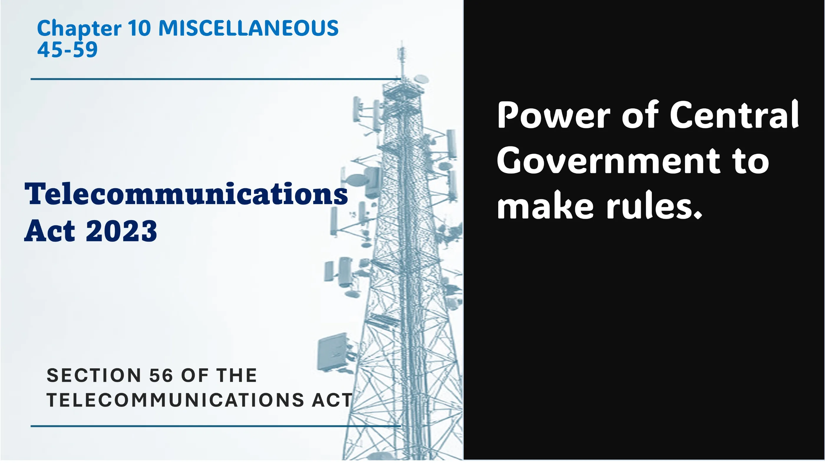Section 56 of The Telecommunications Act