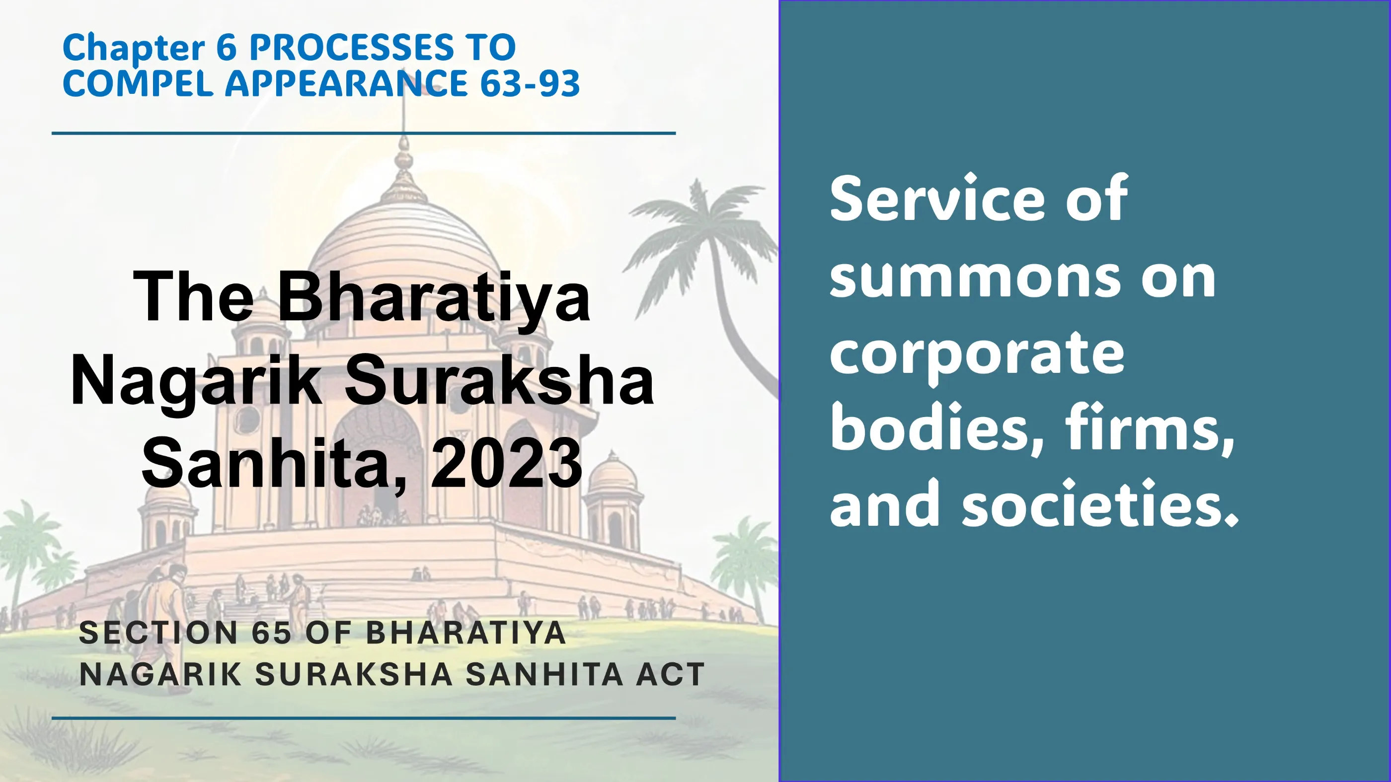 Section 65 of Bharatiya Nagarik Suraksha Sanhita Act