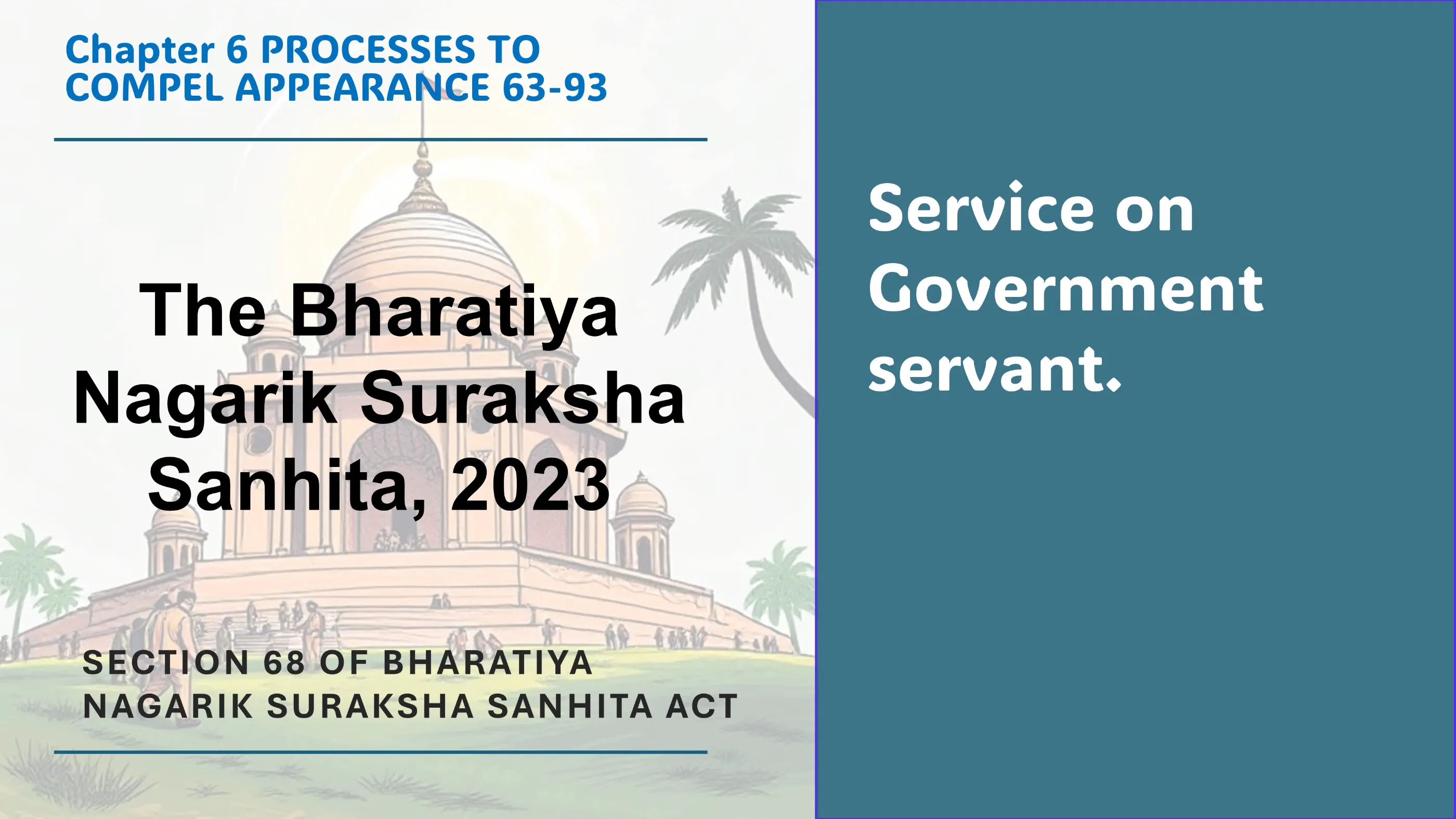 Section 68 of Bharatiya Nagarik Suraksha Sanhita Act