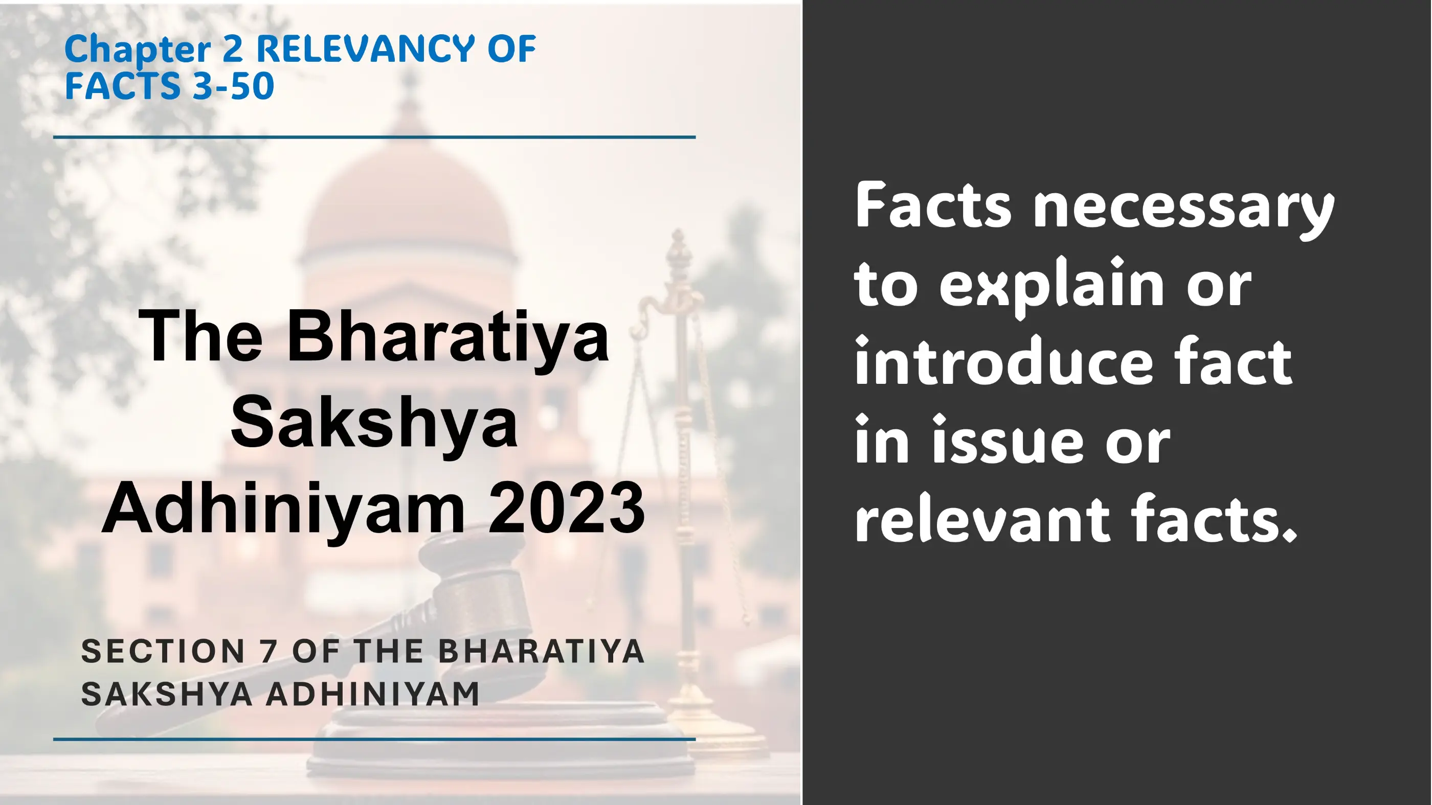 Section 7 of The Bharatiya Sakshya Adhiniyam