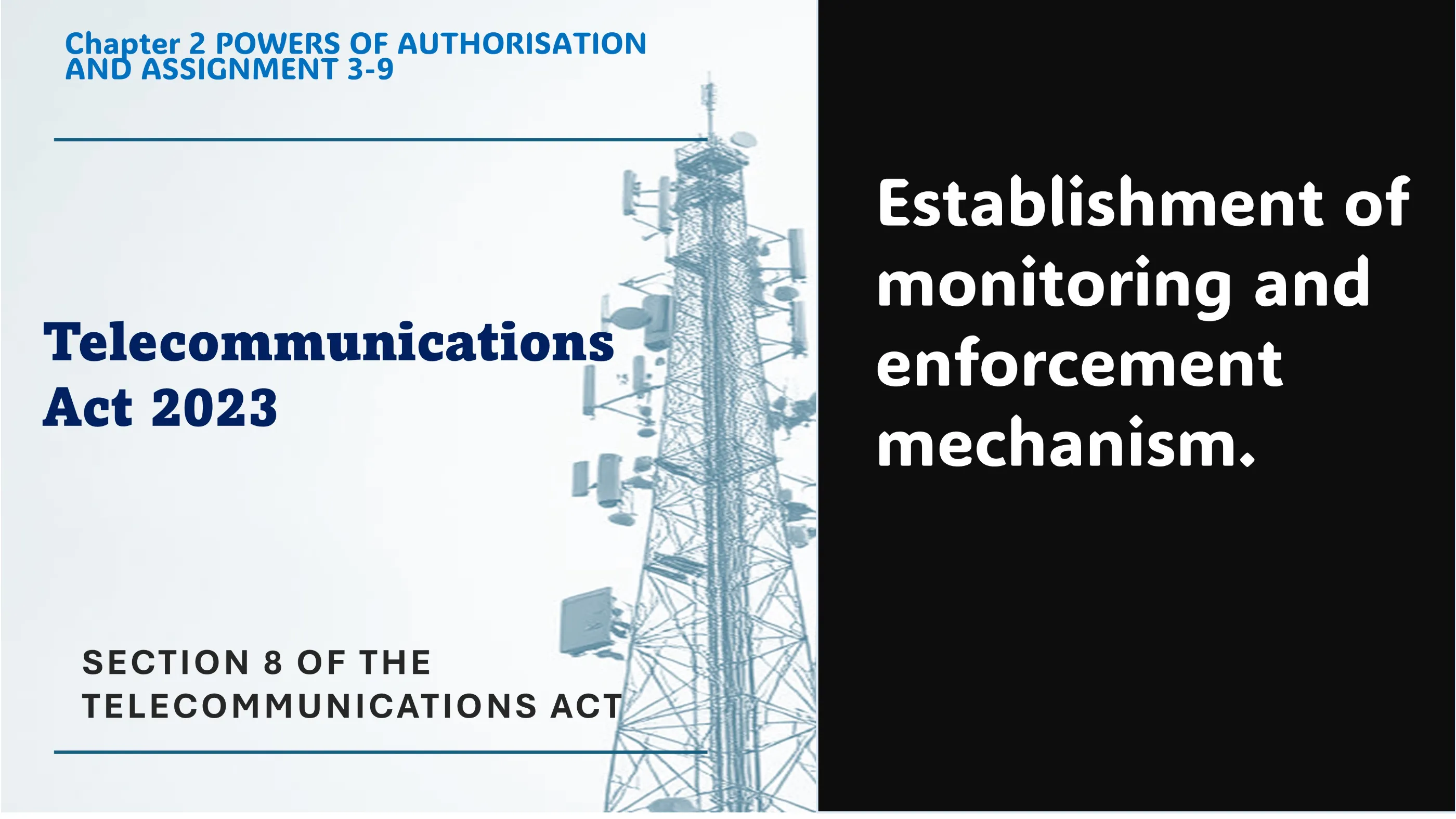 Section 8 of The Telecommunications Act