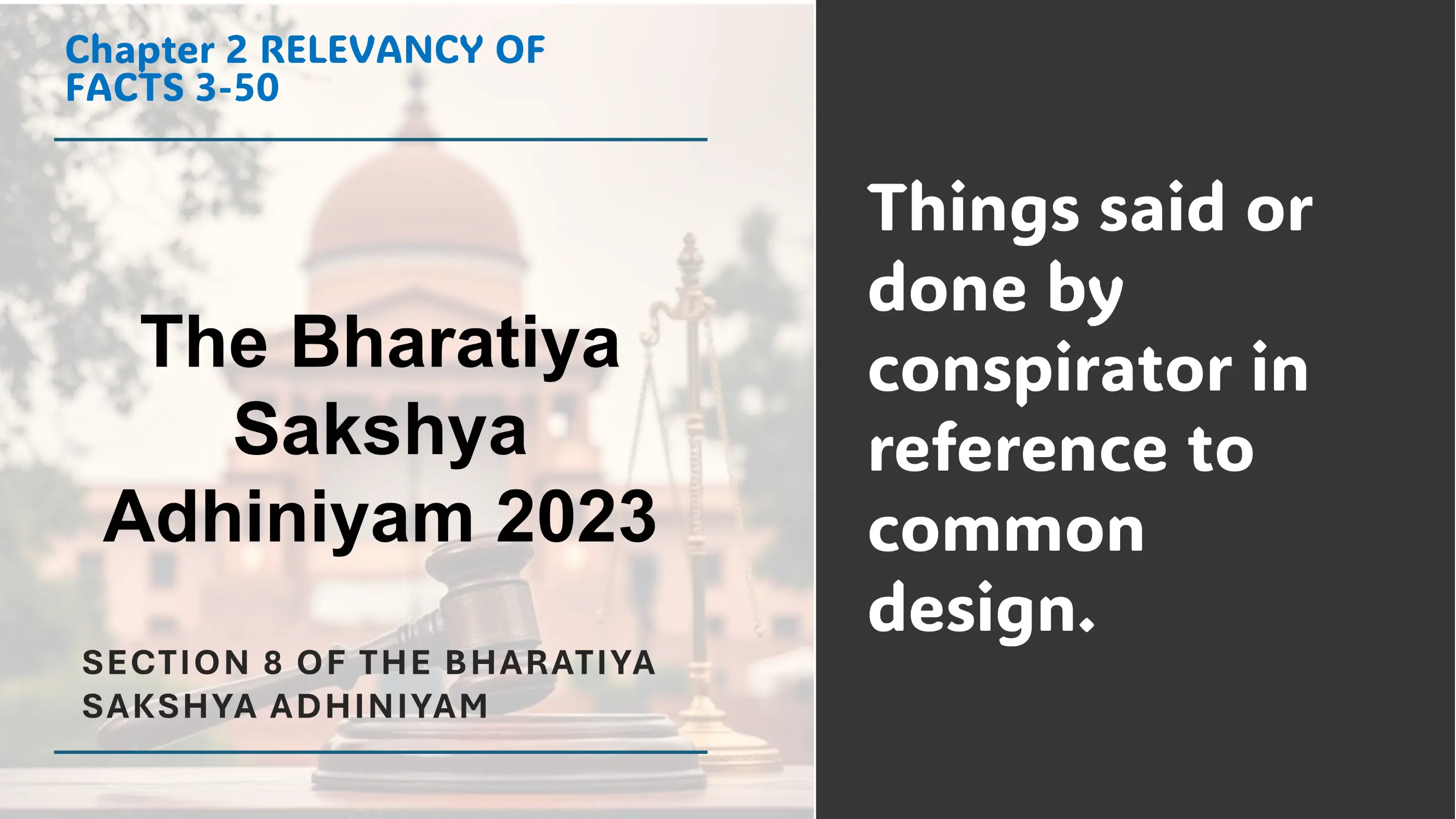 Section 8 of The Bharatiya Sakshya Adhiniyam