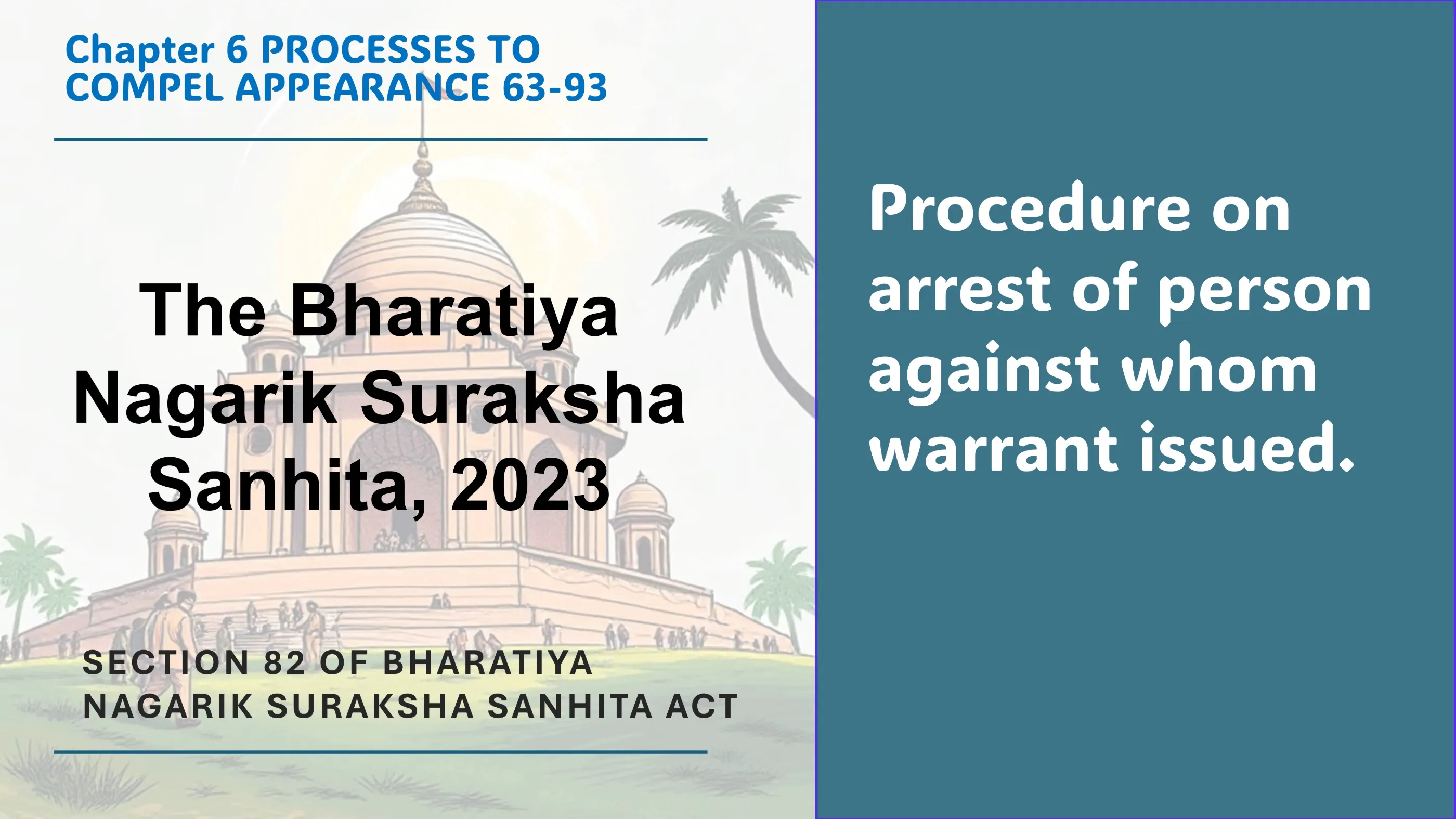 Section 82 of Bharatiya Nagarik Suraksha Sanhita Act
