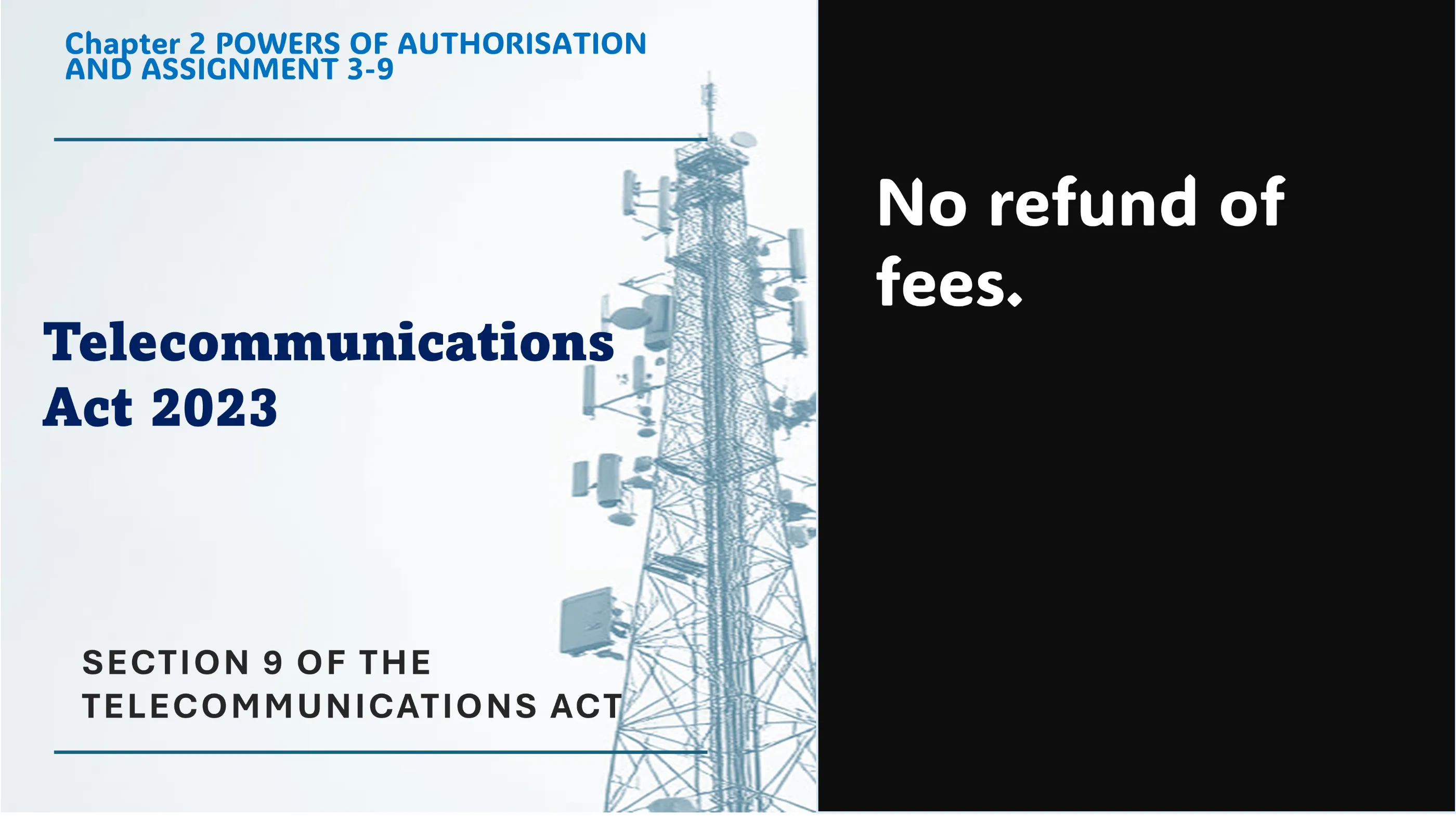 Section 9 of The Telecommunications Act