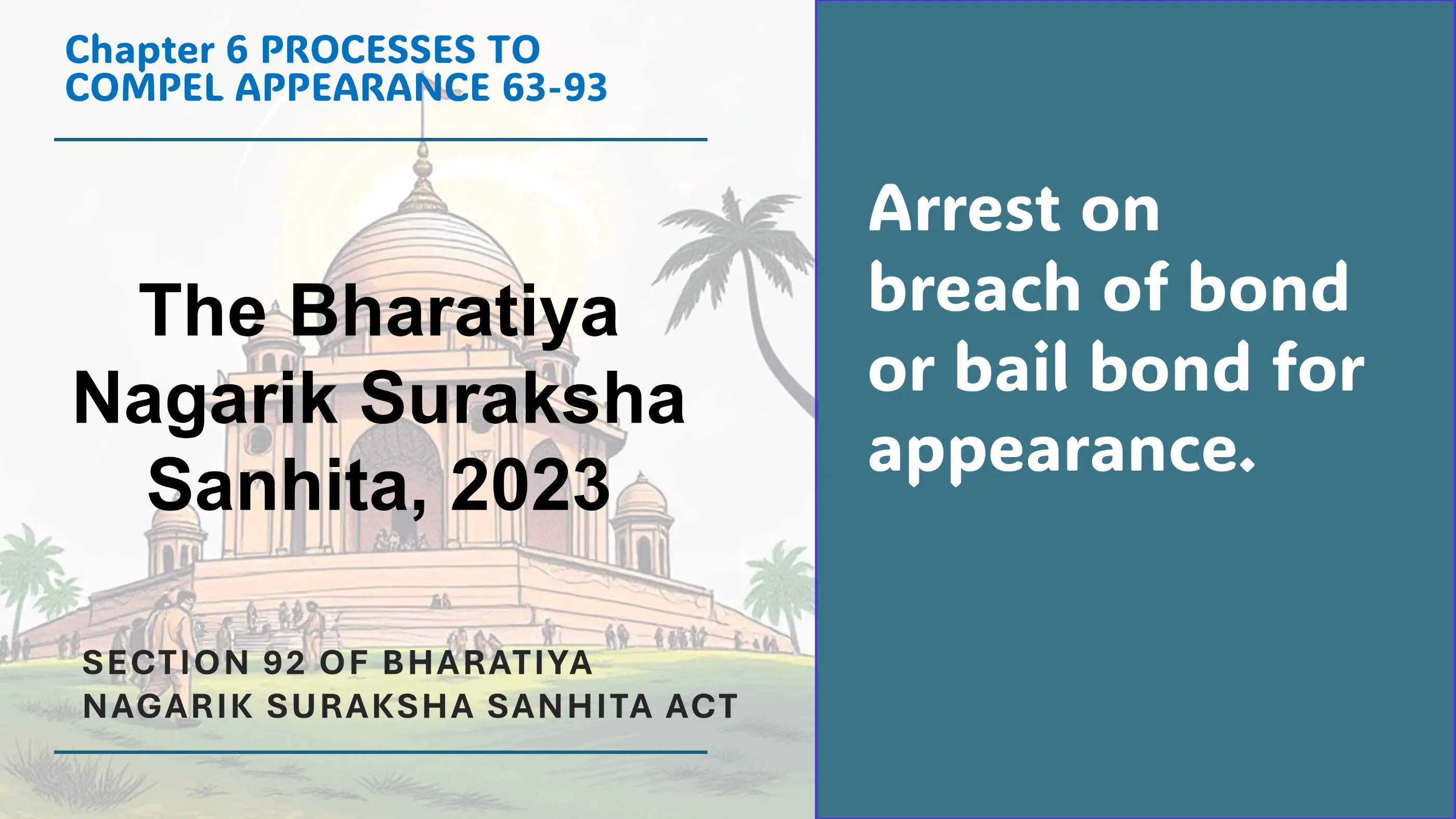 Section 92 of Bharatiya Nagarik Suraksha Sanhita Act