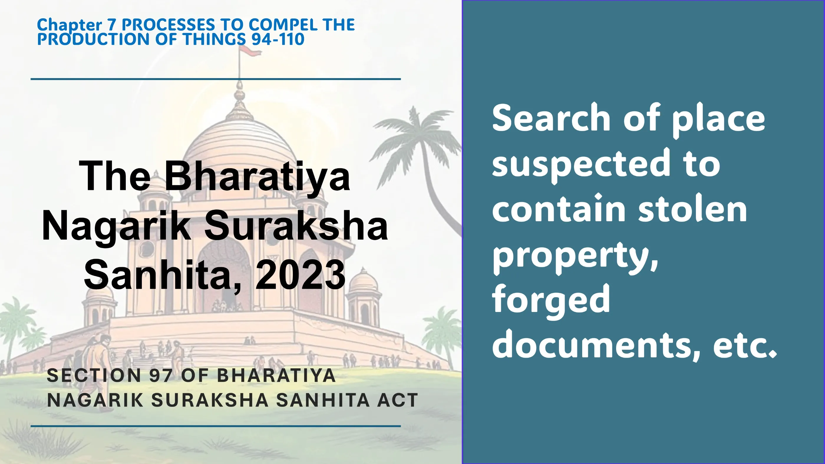 Section 97 of Bharatiya Nagarik Suraksha Sanhita Act